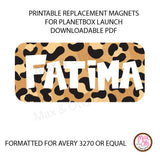PlanetBox Launch Personalized Magnets - Leopard Print (Editable PDF)