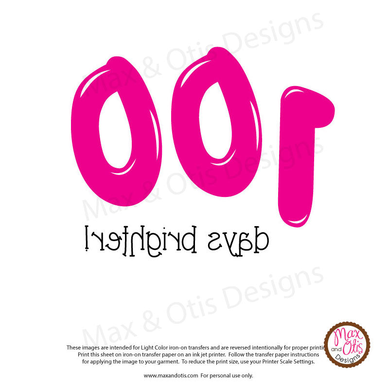 Printable Iron-On Transfer - Custom Design - 100 Days Brighter – Max & Otis Designs printable-iron-on-transfer-custom-design-100-days-brighter-max-otis-designs