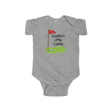 Daddy's Little Caddy - Infant Bodysuit - Max & Otis Designs