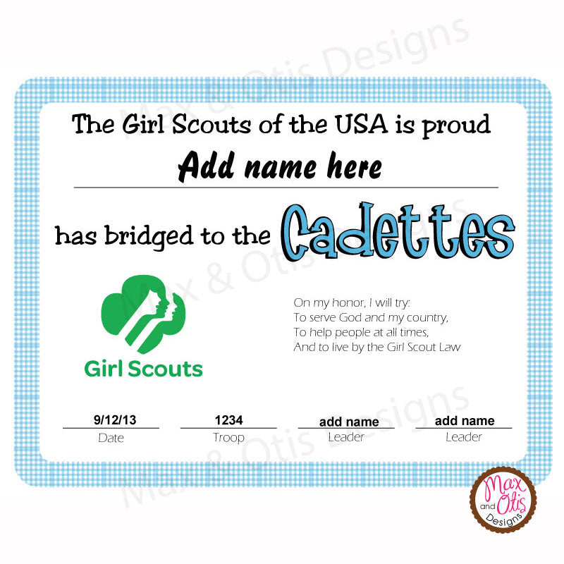 Girl Scout Cadette Printable Bridging Certificate (editable PDF) – Max & Otis Designs girl-scout-cadette-printable-bridging-certificate-editable-pdf-max-otis-designs