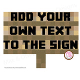Minecraft Sign - Editable PDF - Max & Otis Designs
