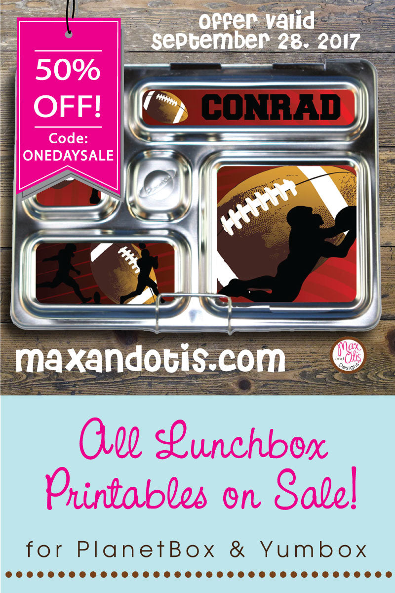 ONE DAY ONLY SALE! 50% OFF ALL LUNCHBOX PRINTABLES!