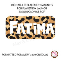 PlanetBox Launch Personalized Magnets - Leopard Print (Editable PDF)
