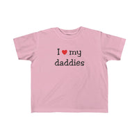 I heart my Daddies - Toddler Fine Jersey Tee
