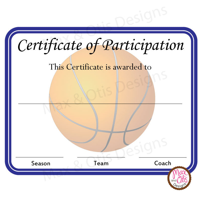 Basketball Certificate Of Participation (Editable PDF) – Max & Otis Designs