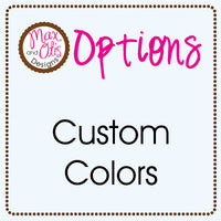 Personalized Options - Max & Otis Designs