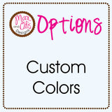 Personalized Options - Max & Otis Designs