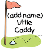 Printable Iron-On Transfer - Daddy's Little Caddy (Editable PDF) - Max & Otis Designs