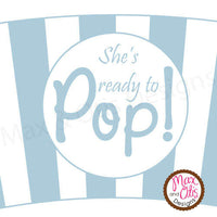 Printable Cupcake Wrappers - Popcorn "She's ready to POP!" (Assorted Colors) - Max & Otis Designs