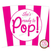 Printable Cupcake Wrappers - Popcorn "She's ready to POP!" (Assorted Colors) - Max & Otis Designs