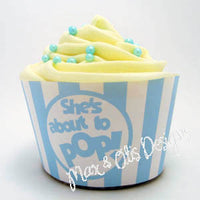 Printable Cupcake Wrappers - Popcorn "She's about to POP!" (Assorted Colors) - Max & Otis Designs