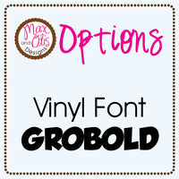 Custom Vinyl - Font Options - Max & Otis Designs
